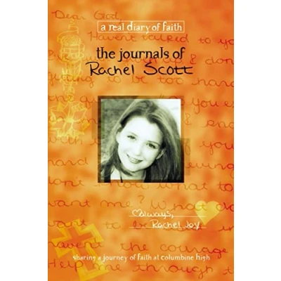 Bild av The Journals of Rachel Scott: A Journey Faith at Columbine High