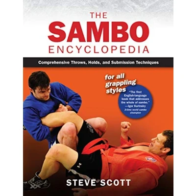 Bild av The Sambo Encyclopedia: Comprehensive Throws, Holds, and Submission Techniques For All Grappling Styles