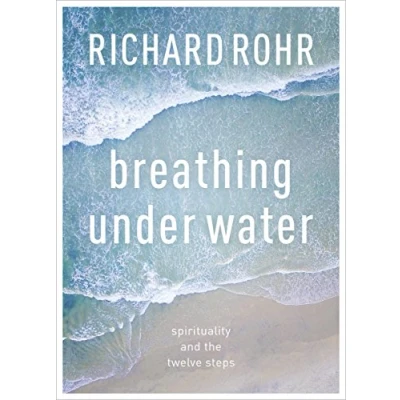 Bild av Breathing Under Water: Spirituality And The Twelve Steps