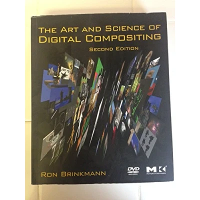 Bild av The Art and Science of Digital Compositing: Techniques for Visual Effects, Animation Motion Graphics