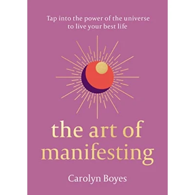 Bild av the Art of Manifesting: Tap into power universe to create change.