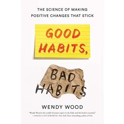 Bild av Good Habits, Bad Habits: The Science of Making Positive Changes That Stick