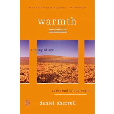 Bild av Warmth: Coming of Age at the End Our World