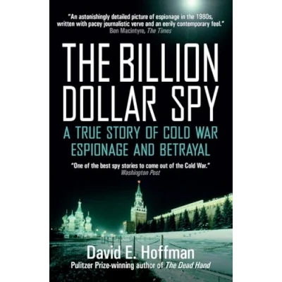 Bild av The Billion Dollar Spy: A True Story of Cold War Espionage and Betrayal
