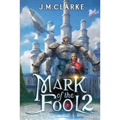 Bild av Mark of the Fool 2: A Progression Fantasy Epic