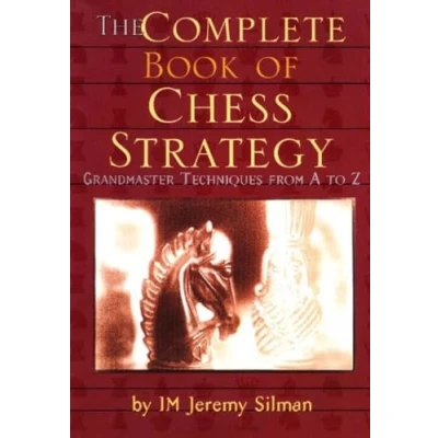 Bild av Complete Book of Chess Strategy: Grandmaster Techniques from A to Z