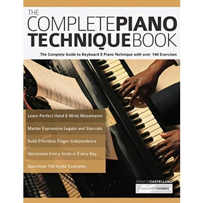 Bild av The Complete Piano Technique Book: Guide to Keyboard &amp; with over 140 Exercises