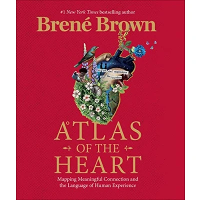Bild av Atlas of the Heart: Mapping Meaningful Connection and Language Human Experience