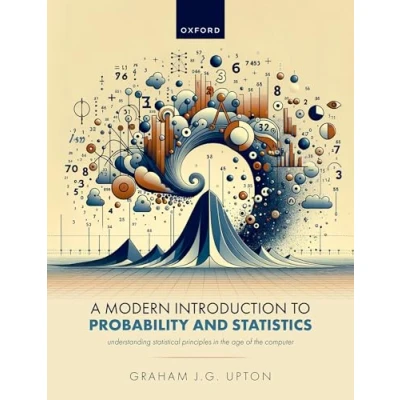 Bild av A Modern Introduction to Probability and Statistics: Understanding Why How