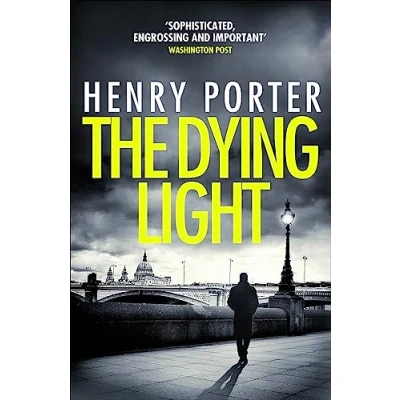 Bild av The Dying Light: Terrifyingly plausible surveillance thriller from an espionage master