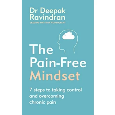 Bild av The Pain Free Mindset: 7 Steps to Taking Control and Overcoming Chronic