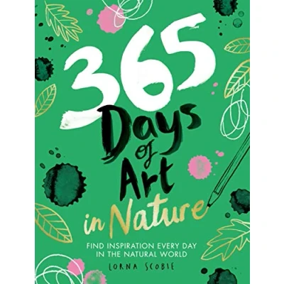Bild av 365 Days of Art in Nature: Find Inspiration Every Day the Natural World