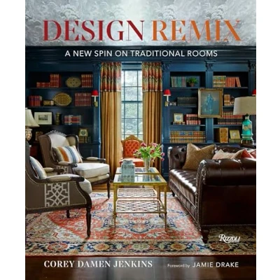 Bild av Design Remix: A New Spin on Traditional Rooms