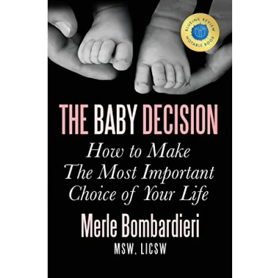 Bild av the Baby Decision: How to Make Most Important Choice of Your Life: Decision Life