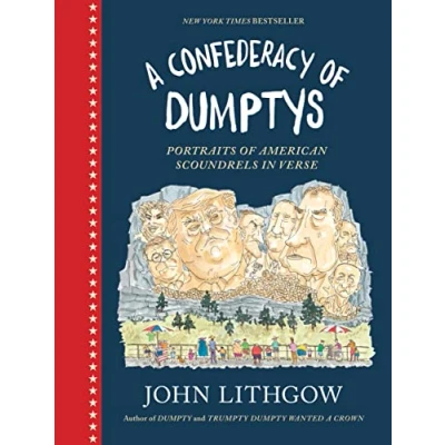 Bild av A Confederacy of Dumptys: Portraits American Scoundrels in Verse: 3