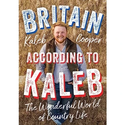 Bild av Britain According to Kaleb: The Wonderful World of Country Life