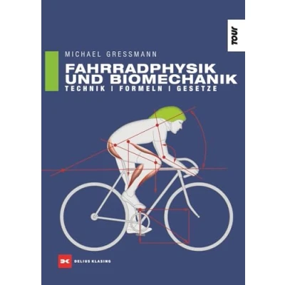 Bild av Fahrradphysik und Biomechanik: Technik Formeln Gesetze