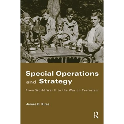 Bild av Special Operations and Strategy: From World War II to the on Terrorism
