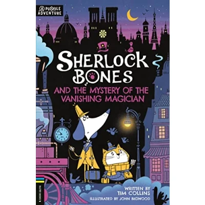 Bild av Sherlock Bones and the Mystery of Vanishing Magician: A Puzzle Adventure: 3