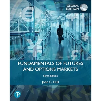 Bild av Fundamentals of Futures and Options Markets, Global Edition