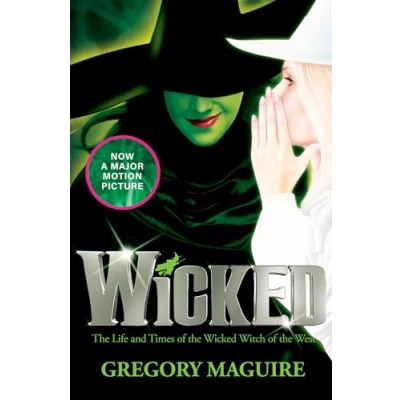 Bild av Wicked: the Life and Times of Wicked Witch West