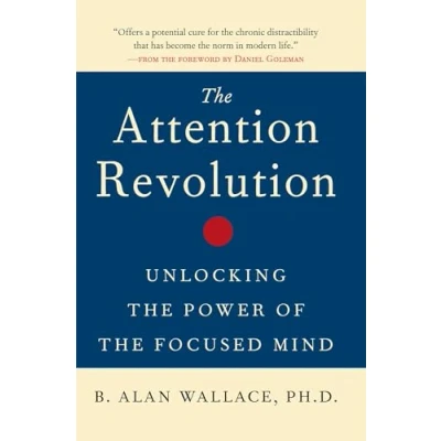 Bild av The Attention RE: B. Alan Wallace: v.ution