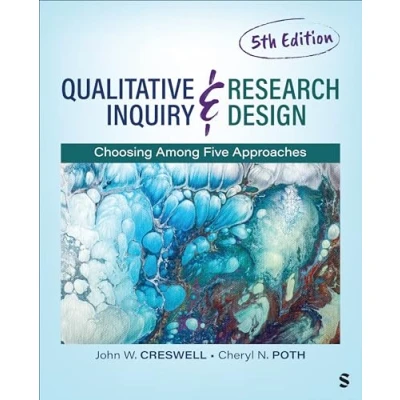 Bild av Qualitative Inquiry and Research Design: Choosing Among Five Approaches