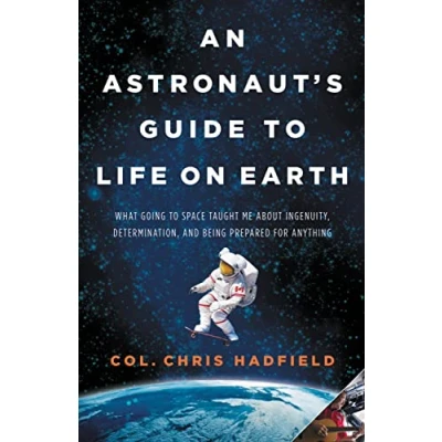 Bild av An Astronaut&#039;s Guide to Life on Earth