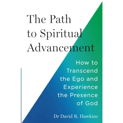 Bild av the Path to Spiritual Advancement: How Transcend Ego and Experience Presence of God