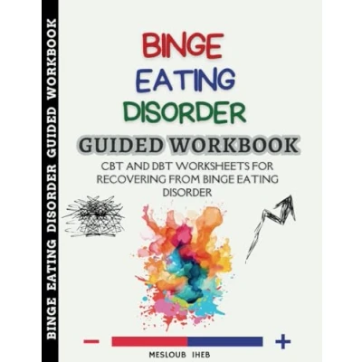 Bild av Binge Eating Disorder Guided Workbook: Cbt and Dbt Worksheets For Recovering From (Disordered Recovery Book)