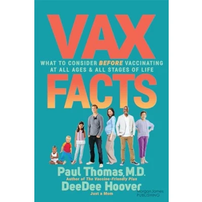 Bild av Vax Facts: What to Consider Before Vaccinating at All Ages &amp; Stages of Life