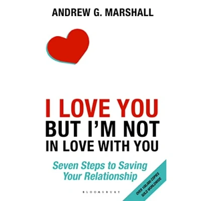 Bild av I Love You but I&#039;m Not in with You: Seven Steps to Saving Your Relationship