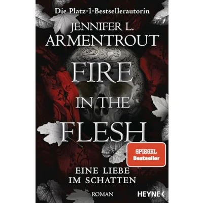 Bild av Fire in the Flesh Eine Liebe im Schatten: Roman: 3
