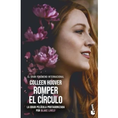 Bild av Romper el círculo (It Ends with Us) Ed. Película: la novela en que se ha basado película protagonizada por Blake Lively