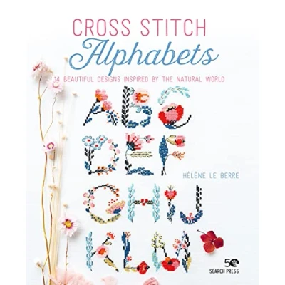 Bild av Cross Stitch Alphabets: 14 Beautiful Designs Inspired by the Natural World
