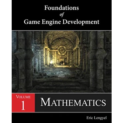 Bild av Foundations of Game Engine Development, Volume 1: Mathematics