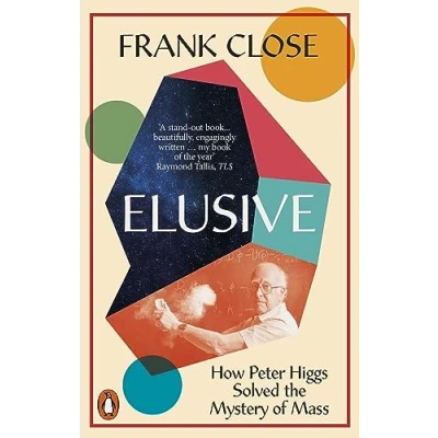 Bild av Elusive: How Peter Higgs Solved the Mystery of Mass
