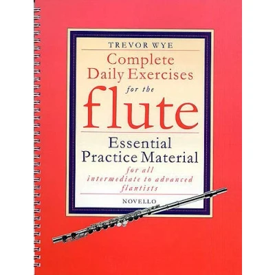 Bild av Trevor wye: complete daily exercises for the flute: Essential Practice Material All Intermediate and Advanced Flautists
