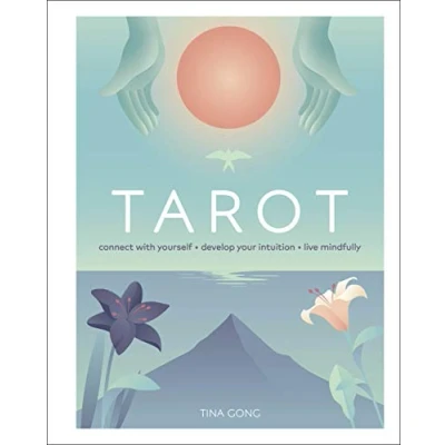 Bild av Tarot: Connect With Yourself, Develop Your Intuition, Live Mindfully