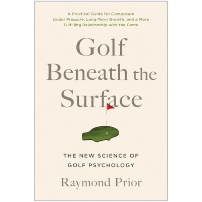 Bild av Golf Beneath The Surface: New Science of Psychology