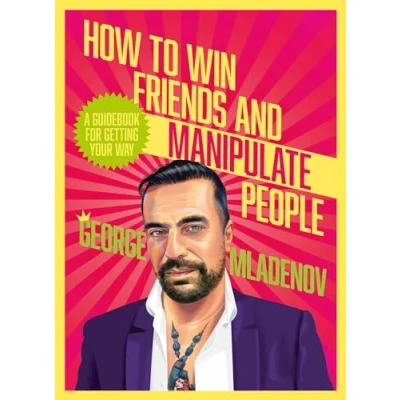 Bild av How To Win Friends And Manipulate People: A Guidebook for Getting Your Way