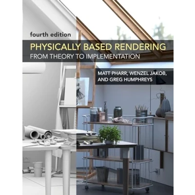 Bild av Physically Based Rendering: From Theory to Implementation, Fourth Edition