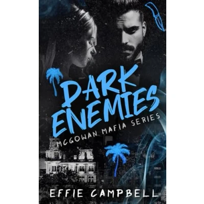 Bild av Dark Enemies: A Mafia Enemies to Lovers Romance