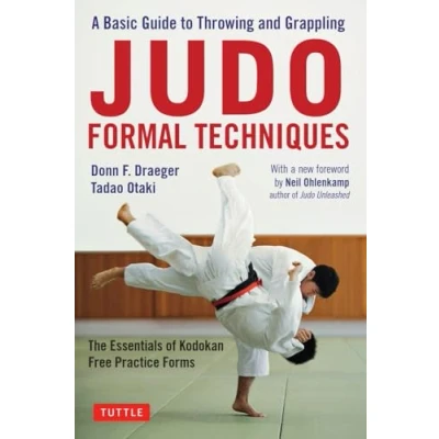Bild av Judo Formal Techniques: A Basic Guide to Throwing and Grappling The Essentials of Kodokan Free Practice Forms