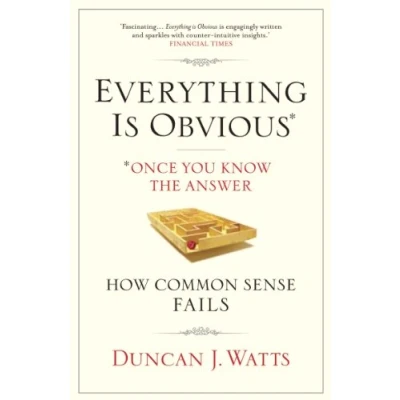 Bild av Everything is Obvious: Why Common Sense Nonsense