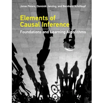 Bild av Elements of Causal Inference: Foundations and Learning Algorithms