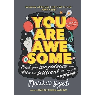 Bild av You Are Awesome: Find Your Confidence and Dare to be Brilliant at (Almost) Anything