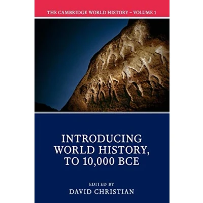 Bild av The Cambridge World History: Volume 1, Introducing History, to 10,000 BCE: 01