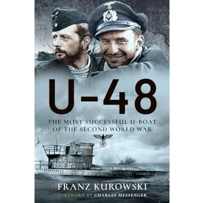 Bild av U 48: the Most Successful Boat of Second World War
