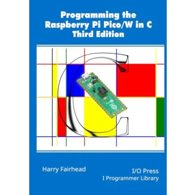 Bild av Programming The Raspberry Pi Pico/W In C, Third Edition